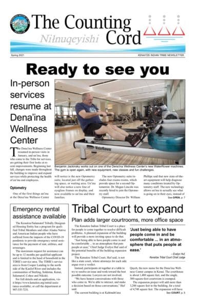 The Counting Cord - Spring 2021 Issue Kenaitze indian tribe newsletter